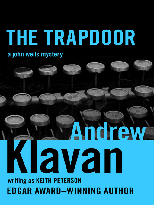 Title details for The Trapdoor by Andrew Klavan - Available